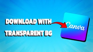 How To Download With Transparent Background Canva PC amp PHONE Tutorial [upl. by Mcclees]