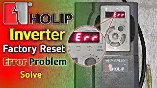 Holip inverter factory reset parameter setting  HolipSP110 vfd factory reset [upl. by Borg454]