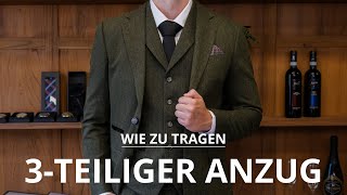 3Teiliger Anzug  Wie trage ich einen dreiteiligen Anzug [upl. by Betti147]