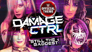 Damage CTRL – Still The Baddest Entrance Theme [upl. by Garnette311]