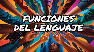 Funciones del Lenguaje [upl. by Meesan]