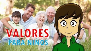 VALORES Para todos  ¿Que son los valores [upl. by Aridnere]