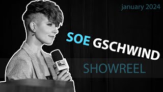 Soe Gschwind  2024 Showreel [upl. by Ortensia]