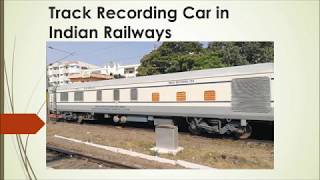 Track Recording Car in Indian railways [upl. by Anidam]