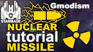 StarMade Compact Tutorial  Nuclear Missiles [upl. by Eelsel594]