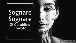 SOGNARE SOGNARE DI Geraldina Trovato Coreografia della Dance for life [upl. by O'Conner404]