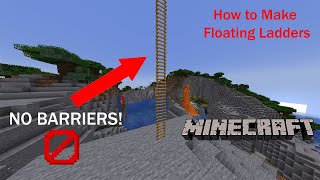 How to Make a Ladder Float in Minecraft Without Barriers 120 [upl. by Greenburg]