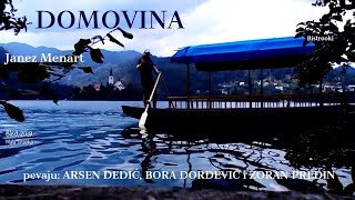 DOMOVINA – Arsen Dedić Bora Đorđević i Zoran Predin Tekst [upl. by Voleta27]