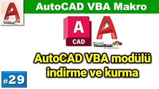 29 AutoCAD VBA modülü indirme ve kurma [upl. by Anwahsal]