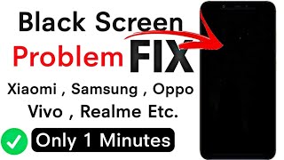 Black screen problem fix  how to fix BlackBlue screen issue  Oppo Vivo Realme Mi  samsung [upl. by Wier]