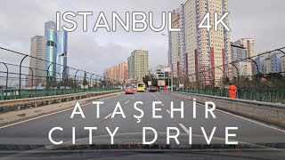 Istanbul 4K  Ataşehir 4K Drive  City Sightseeing in Eastern amp Western Ataşehir District March 2024 [upl. by Oedama]