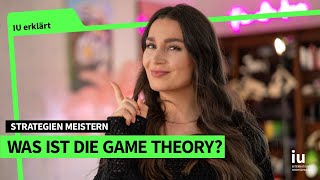 Game Theory – Alles was Du zur Spieltheorie wissen musst [upl. by Hcirdla474]