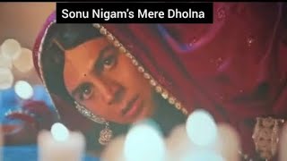 mere dholna 30 slowreverb Sonu Nigam version bhoolbhulaiyaa3 meredholna3 lofimusic [upl. by Eirual]