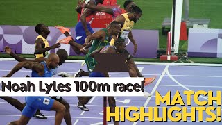 NOAH LYLES 100m RACE FULL MATCH HIGHLIGHTS 📸🏃‍♂️olympics2024 paris2024 [upl. by Ahsinej]