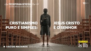 Tema Cristianismo puro e simples Jesus Cristo é o Senhor [upl. by Htrahddis]