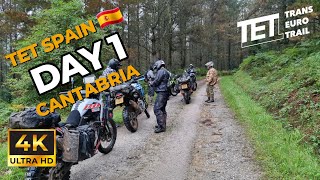 TET Trans Euro Trail SPAIN 🇪🇸 Cantabria DAY 1 [upl. by Norel]