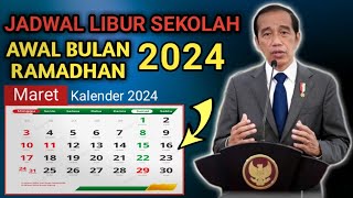 JADWAL LIBUR SEKOLAH AWAL PUASA RAMADHAN 2024 JATUH PADA TANGGAL BERAPA DAN HARI APA [upl. by Haletta432]