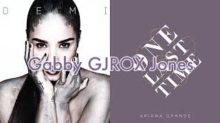 Shouldn’t Come Back One Last Time  Demi Lovato vs Ariana Grande [upl. by Mona]