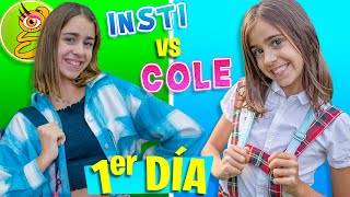 PRIMER DÍA de INSTI VS COLE [upl. by Aicire]