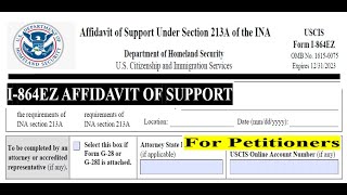 How To Fill out I864EZ Form Affidavit of Support Step by Step for Petitioner [upl. by Eerased]