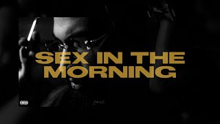 Westy  Sex In The Morning Official Audio Prod Ramsjamsss [upl. by Irneh]