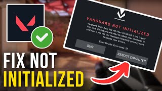 How To Fix Valorant Vanguard Not Initialized  Full Tutorial [upl. by Venu]