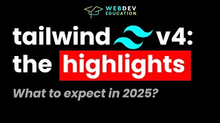 Tailwind CSS V4 What To Expect [upl. by Carrel]