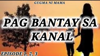 GUGMA NI MAMA   EPISODE 1 2 3   APRIL 6 2024 [upl. by Nbi243]