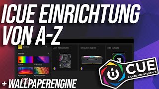 CORSAIR ICUE Tutorial von AZ [upl. by Auohs]