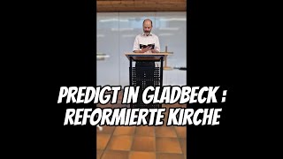 Predigt Jörg Wehrenberg Reformierte Freikirche Gladbeck [upl. by Anujra74]