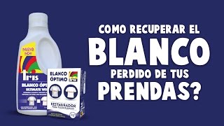 Como Blanquear la Ropa  Blanco Óptimo IRIS [upl. by Edroi591]