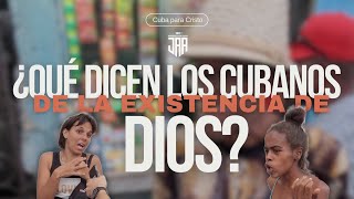 ¿Qué dicen los cubanos de la existencia de Dios Final inesperado [upl. by Aramal]