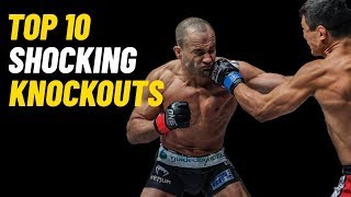 Top 10 Shocking Knockouts  ONE Championship [upl. by Crissy]