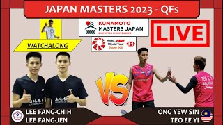 LEE FCLEE FJ 🇹🇼 vs ONG YSTEO EY 🇲🇾 LIVE Japan Masters 23 日本大师赛 QFs  Darence Chan Watchalong [upl. by Enilrac218]