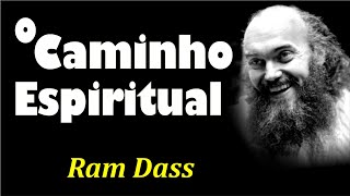 Ram Dass ─ O Caminho Espiritual  O Amor Virtuoso [upl. by Cinelli999]