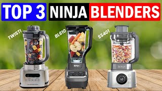 TOP 3 Best Ninja Blenders of 2024  Best Review [upl. by Alyacim]