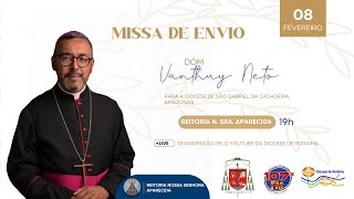 Missa de envio  Dom Vanthuy Neto  Reitoria Nossa Senhora Aparecida [upl. by Yarw68]