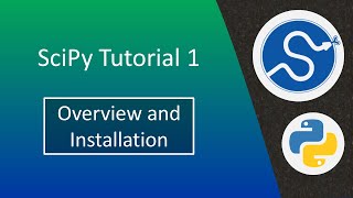 SciPy Tutorial 1 Overview and Installation [upl. by Ranchod952]