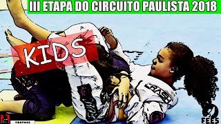 Jiu Jitsu  Infantil  Feminino  III ETAPA DO CIRCUITO PAULISTA 2018 [upl. by Rudelson]