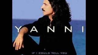 Yanni If I could tell you [upl. by Einra789]