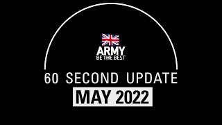 60 Second Update  May  British Army [upl. by Bay]