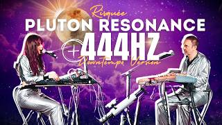 quotRISQUÉEquot  PLUTON🪐 RESONANCE✨  444hz downtempo chill electronic version  by 4EM DIMENSION [upl. by Verdi]