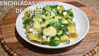 ENCHILADAS VERDES DE POLLO [upl. by Xuaegram294]