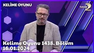 Kelime Oyunu 1438Bölüm 16012024 FULL BÖLÜM İZLE [upl. by Herbst]