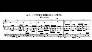 JS Bach  BWV 643  Alle Menschen müssen sterben [upl. by Assirahs]