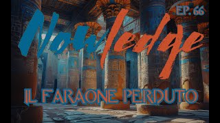 EP 66 IL FARAONE PERDUTO [upl. by Bust]