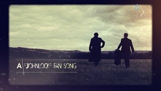 Karliene  Never Knew I Had a Heart Till It Beat for You   A Johnlock Fansong [upl. by Merralee]