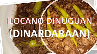 ILOCANO DINUGUANDINARDARAANHOW TO COOK DINUGUAN ILOCANO VERSION [upl. by Royo828]