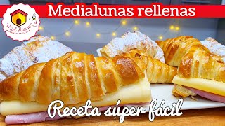 MEDIALUNAS RELLENAS RIQUISIMAS receta fácil CROISSANTS CASEROS [upl. by Alleiram]