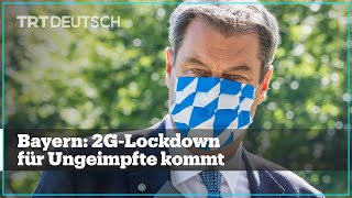 Bayern 2GLockdown für Ungeimpfte kommt [upl. by Kannan]